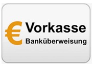 Vorkasse ( Banküberweisung)